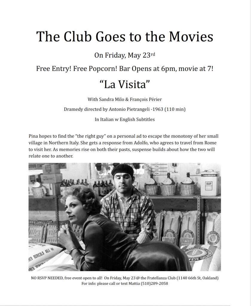 La Visita Italian movie showing at the Fratellanza Club on Friday, May 23, 2025.